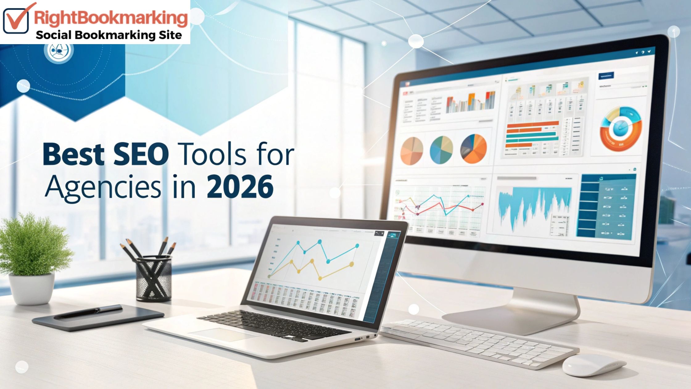 Best SEO Tools for Agencies in 2026